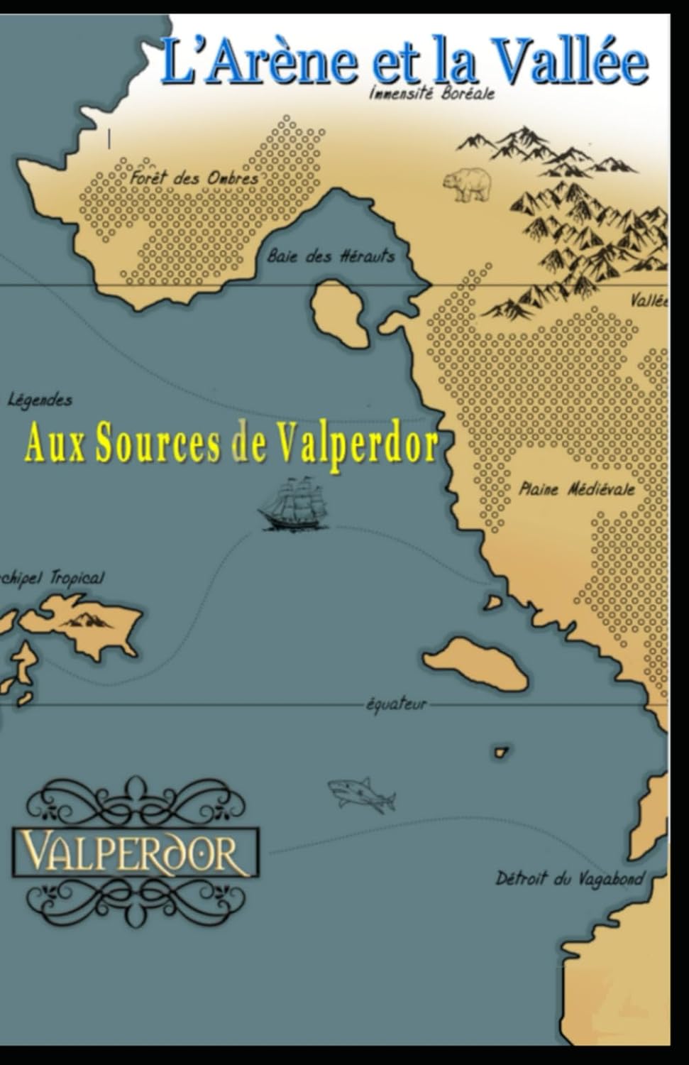 L’Arène et la Vallée : Aux Sources de Valperdor